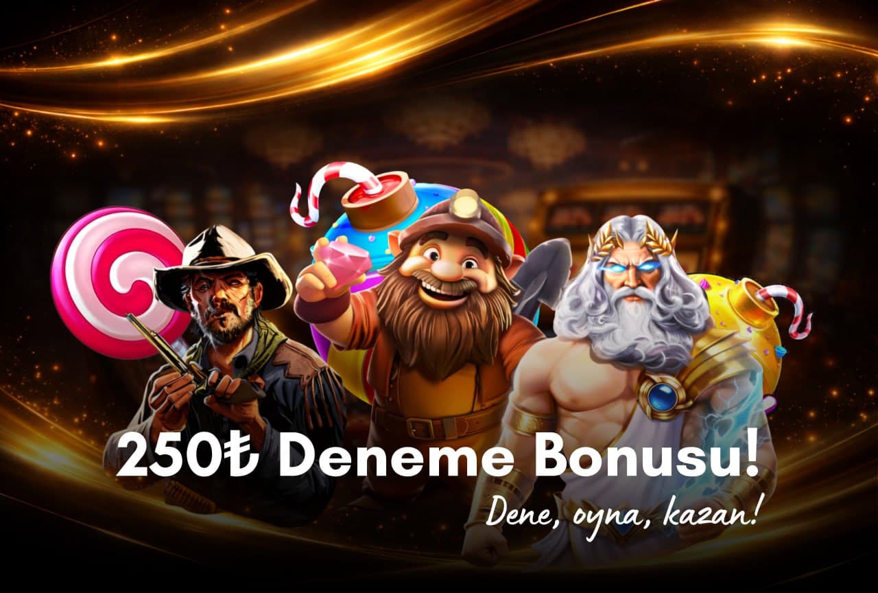 250₺ Deneme Bonusu!