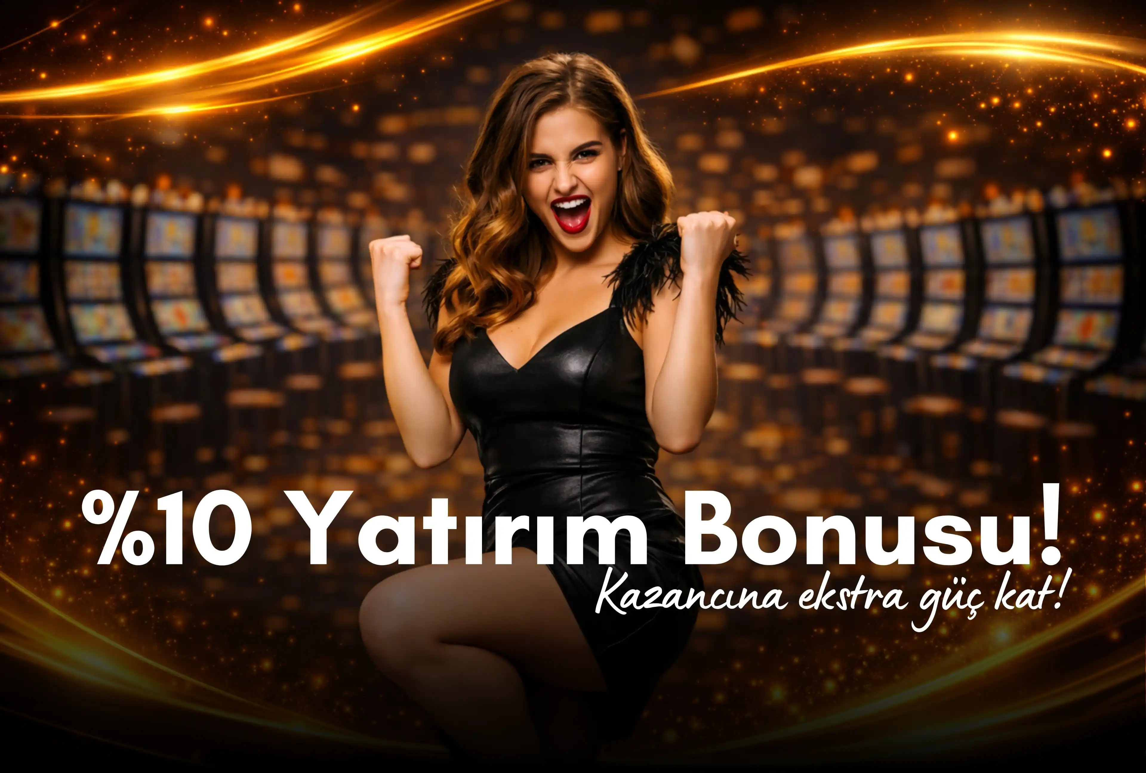%10 Yatırım Bonusu!